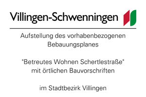 Logo der Stadt Villingen‑Schwenningen. Hinweis: Aufstellung des vorhabenbezogenen Bebauungsplanes „Betreutes Wohnen Schertlestraße“ mit örtlichen Bauvorschriften im Stadtbezirk Villingen.