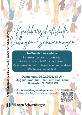 Plakat: Nachbarschaftshilfe Villingen‑Schwenningen. Einladung zum Treffen für Interessierte am 26.02.2026, 18 Uhr, Jugend- und Kulturzentrum Klosterhof. Hinweis: Um Anmeldung an ehrenamt@villingen-schwenningen.de wird gebeten.